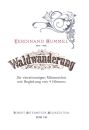 Hummel, Ferdinand - Waldwanderung op.48 �r 2 - 4 H�rner und vierstimmigen M�nnerchor