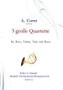 Corret, A. - 3 grosse Quartette f�r Horn, Violine, Viola und Basso