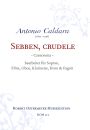 Caldara, Antonio - Sebben, crudele  bearbeitet  f�r Sopran, Fl�te, Oboe, Klarinette, Horn & Fagott