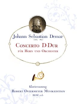 Demar, Johann Sebastian - Concerto D-Major for Horn and Orchestra