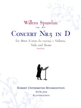Spandau, Willem - Concerto No.3 D major for Horn