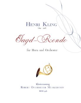 Kling, Henri - Jagd-Rondo for Horn and Orchestra