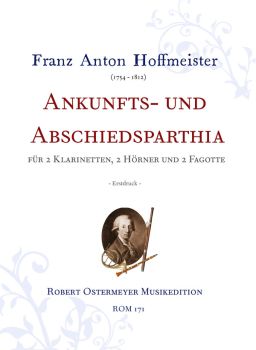 Hoffmeister, Franz Anton - Arrival - and Farewell - Parthia for 2 clarinets, 2 horns and 2 bassoons
