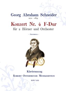Schneider, Georg Abraham - Concert F major No. 4 for 2 Horns
