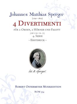 Sperger, Johannes - Serie 4 - 4 Divertimenti for 2 oboes, 2 horns and bassoon (SWV D I/18 - 21)