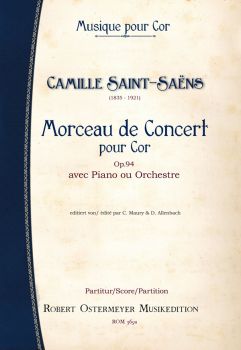 Saint-Saëns, Camille - Morceau de concert op.94 für Horn - Robert Ostermeyer Musikedition