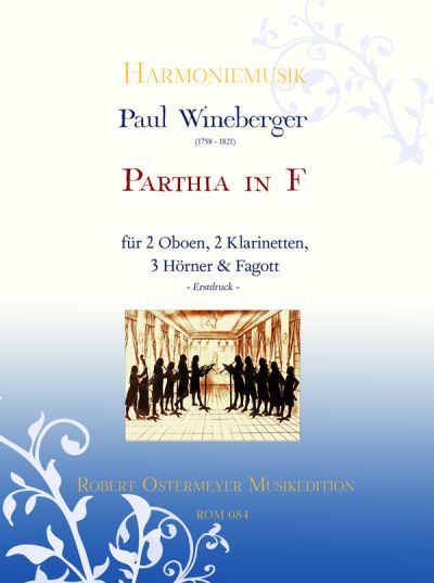 Wineberger - Parthia in F (2°335) für 2 Oboen, 2 Klarinetten,  3 Hörner und Fagott