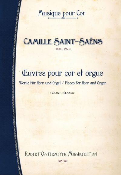 Saint-Saëns, Camille - Pieces for Horn and Organ