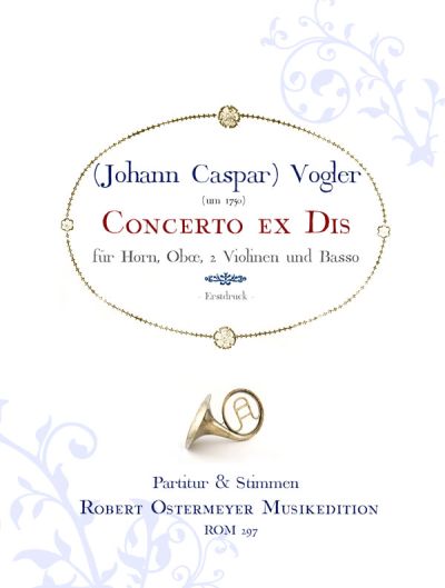 Vogler, (Johann Caspar) - Concerto ex Dis für Horn