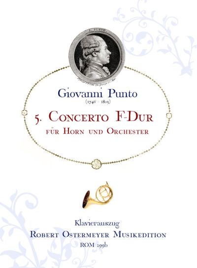 Punto, Giovanni - 5. Concerto F-major for Horn