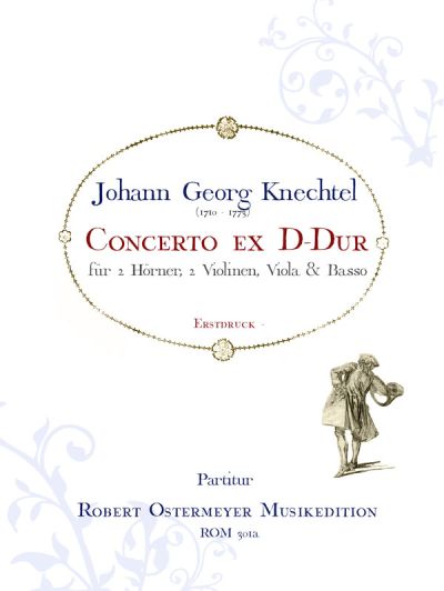 Knechtel, Johann Georg - Concerto ex D-major for 2 Horns