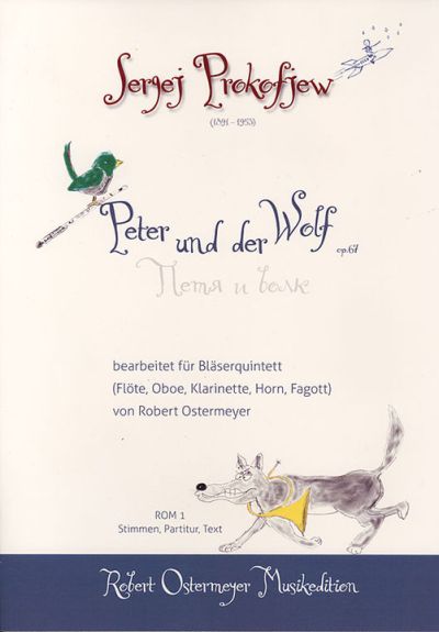 Prokofjew, Sergej -  Peter and the Wolf op.67 Arrangement for Flute, Oboe, Clarinet, Horn and Bassoon
