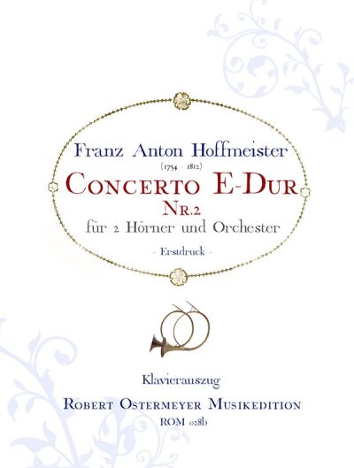 Hoffmeister, Franz Anton - Concerto No.2 E major for 2 horns