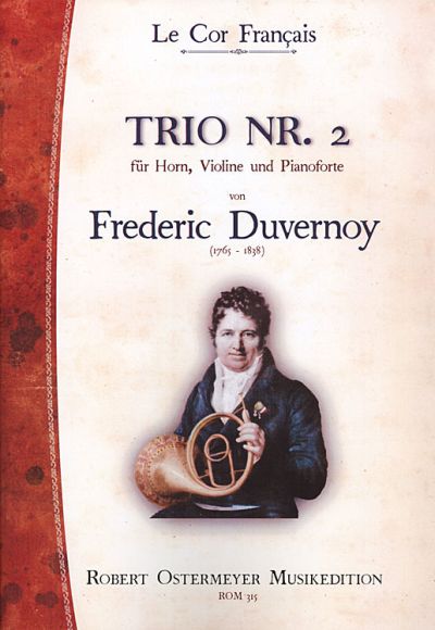 Duvernoy, Frederic - Trio No.2  for Piano, Horn and Violin