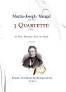 Mengal, Martin Joseph - 3 Quartette für Flöte, Klarinette, Horn und Fagott op.19