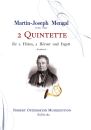 Mengal, Martin-Joseph - 2 Quintette für 2 Flöten, 2 Hörner und Fagott